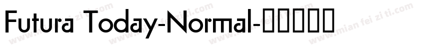 Futura Today-Normal字体转换